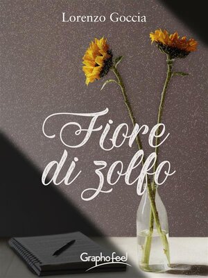 cover image of Fiore di Zolfo